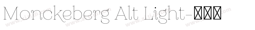 Monckeberg Alt Light字体转换